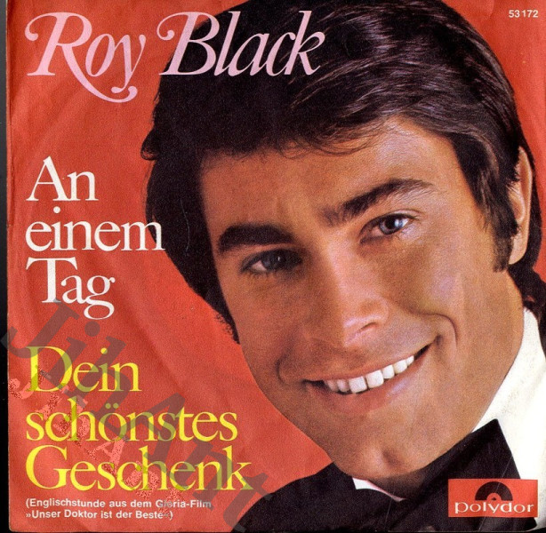 SP - Roy Black - An einem Tag, Dein schönstes Geschenk