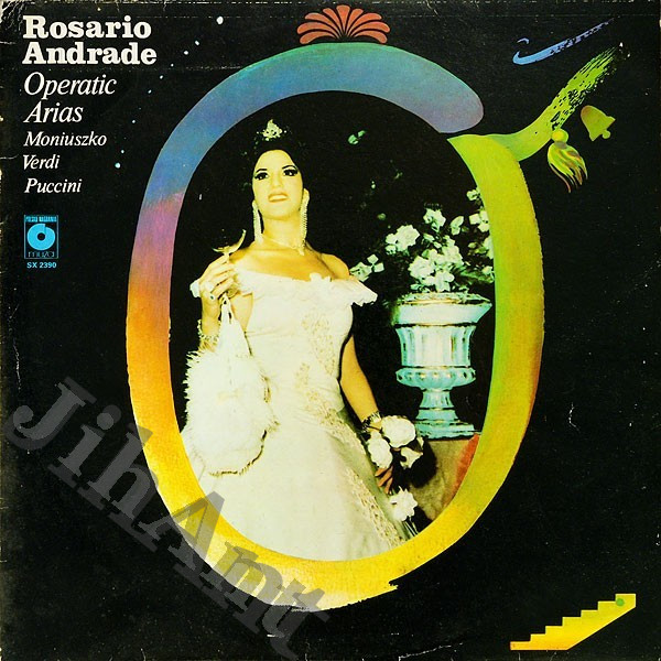 LP -  More images  Rosario Andrade – Arie Operowe - Operatic Arias