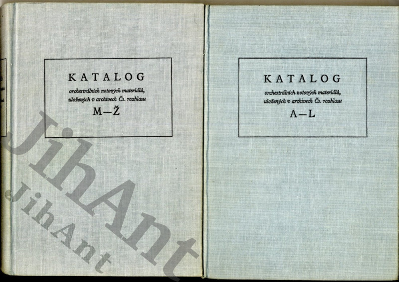 Katalog orchestrálních notových materiálů, uložených v archivech Čs. rozhlasu