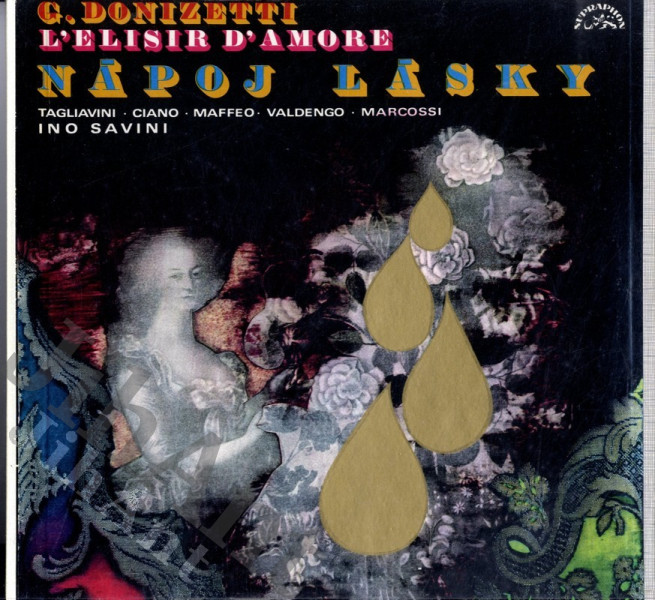 3 LP -  G. Donizetti, Tagliavini, Ciano, Maffeo, Valdengo, Marcossi, Ino Savini ‎– L'Elisir d'Amore = Nápoj lásky