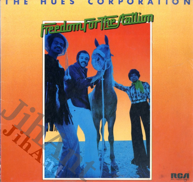 LP - The Hues Corporation – Freedom For The Stallion