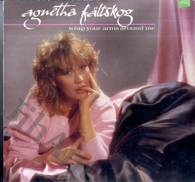 LP - Agnetha Fältskog ‎– Wrap Your Arms Around Me