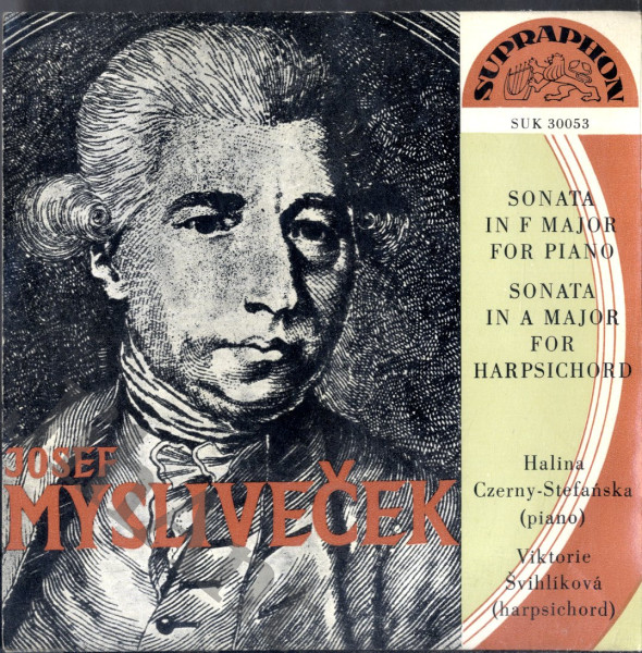 SP - Josef Mysliveček – Sonata In F Major For Piano / Sonata In A Major For Harpsichord