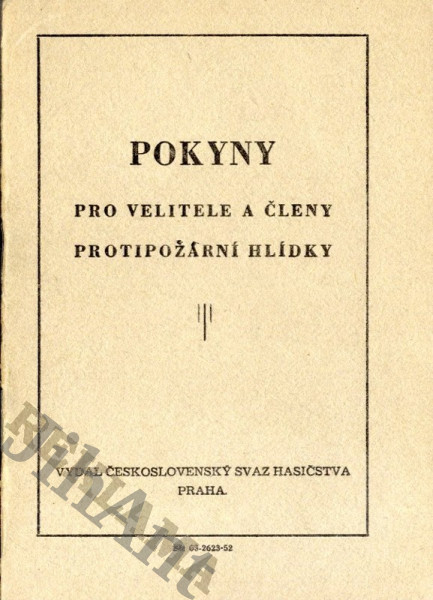 Hasiči - Pro velitele a členy protipožární hlídky